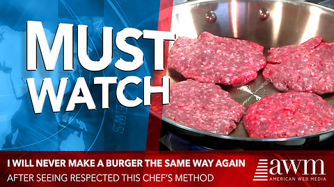 I Will Never Make A Burger The Same Way Again After Seeing Respected Chef’s Method