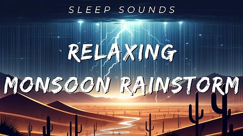 Relaxing Monsoon Rain Sounds for Deep Sleep