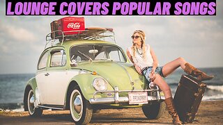 Covers Of Popular Songs