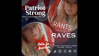 Rants and Raves Epsiode 3: Patriots Push Back & Jason Aldean 'Try That In A Small Town'