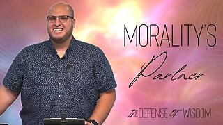 Morality's Partner | In Defense of Wisdom