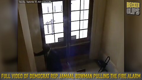 Full Video of Democrat Rep. Jamaal Bowman Pulling the Fire Alarm in a House Office Building