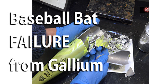 Gallium-induced structural failure of aluminum baseball bat