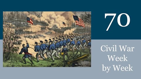 Civil War Week By Week Episode 70. The Battle of Cedar Mountain (August 8th-14th 1862)