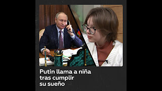 Putin habla con una niña cuyo sueño prometió cumplir antes de Año Nuevo