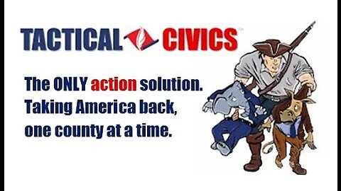 Tactical Civics™- America's SOLUTION!