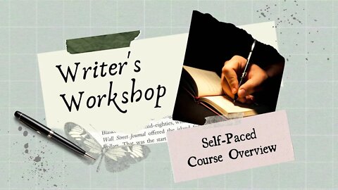 Writer's Workshop Course Overview