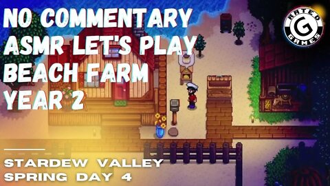 Stardew Valley No Commentary - Family Friendly Lets Play - Year 2 - Spring Day 4