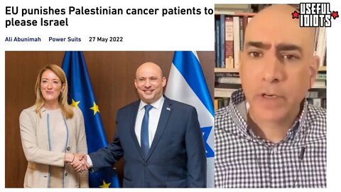 EU Punishes Palestinian Cancer Patients to Please Israel – Ali Abunimah
