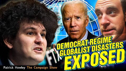 Democrat Regime - Globalist Disaster Exposed - The Champaign Show With Patrick Howley
