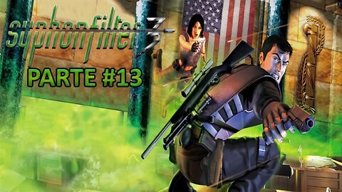 [PS1] - Syphon Filter 3 - [Parte 13] - [HD]