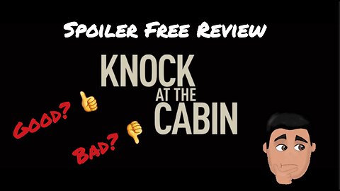 Knock At The Cabin - Quick Review (Spoiler Free)