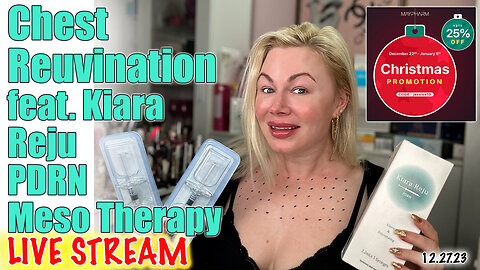 Live Chest Rejuvination with Kiara Reju PDRN Meso, Maypharm.net| Sale| Code Jessica10