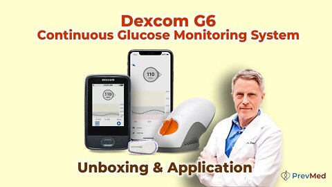 Dexcom G6 Continuous Glucose Monitoring System - Unboxing & Application