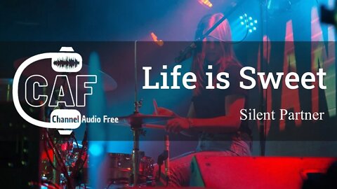 CAFree – Life is Sweet – Silent Partner