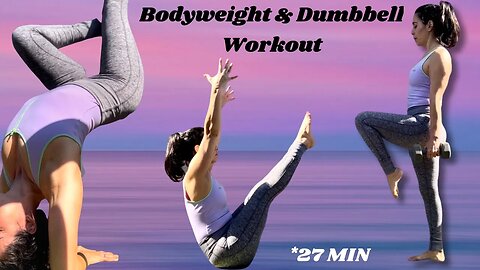 BODYWEIGHT / DUMBBELL WORKOUT *TOTAL BODY 🙌🏼