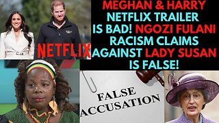 Meghan & Harrys Netflix Docuseries Trailer is out, also debunking Claims Against Lady Susan