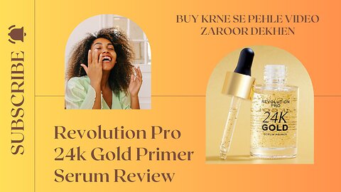 REVOLUTION PRO 24K GOLD SERUM PRIMER REVIEW WORTH IT OR NOT BUY KRNE SE PEHLE DEKHEN I|URDU/HINDI