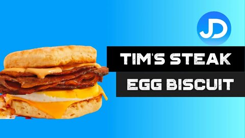 Tim Horton's Steak and Egg Homestyle Biscuit review