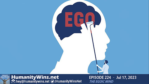 Episode 224 - The Egoic mind