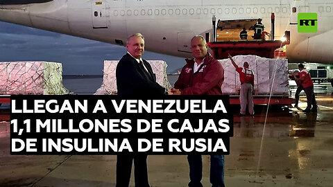 Llegan a Venezuela 1,1 millones de cajas de insulina de Rusia