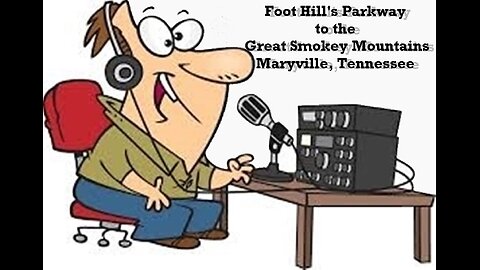Ham Radio on the Foot Hills Parkway!