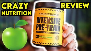 Crazy Nutrition Intensive Pre-Train Review