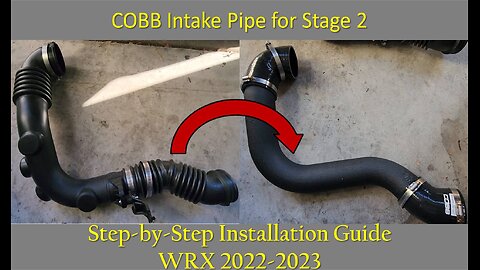 COBB Intake Pipe Installation Step by Step Guide for Subaru WRX 2022 2023 - Stage 2 Upgrade Part 2