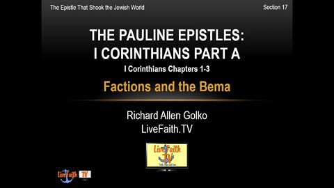 Session 17: Pauline Epistles Study: I Corinthians 1-3