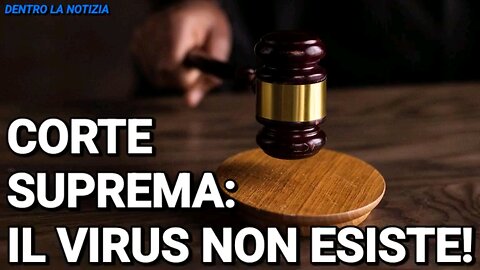 Corte suprema, il virus non esiste