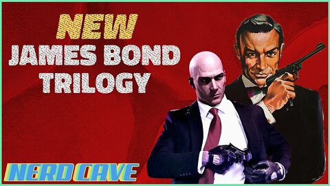 New James Bond Trilogy - Nerd Cave