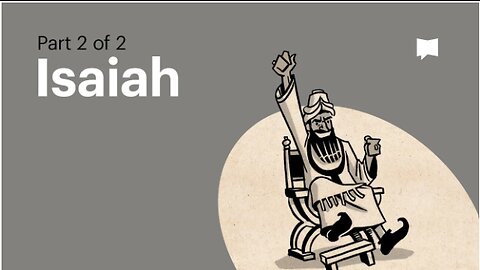 Book of Isaiah, Complete Animated Overview (Part 2)