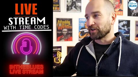 If I have a Great Strat, do I need a Telecaster? - intheblues Live Stream (Time Codes)