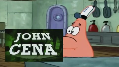 Patrick That's John Cena!