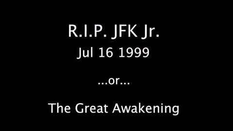 JFK Jr. - Dead or Alive?
