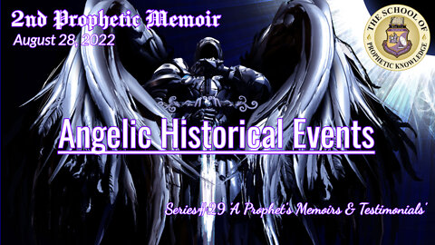 Angelic Historical Events - Series#29