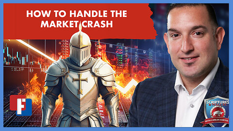 HOW TO HANDLE THE MARKET CRASH