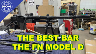 The Best BAR, The FN Model D.