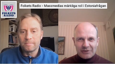 Folkets Radio - Massmedias märkliga roll i Estoniafrågan