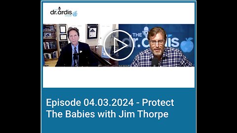 Protect The Babies with Jim Thorpe