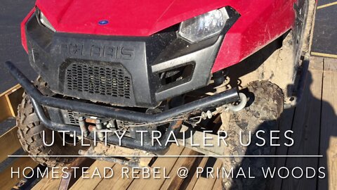 20220701 Utility Trailer Uses This Week