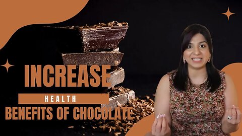 Health benefits of Chocolate | Dark Chocolate | Why Is Dark Chocolate Healthy? | Cocoa Powder