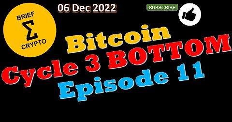 BITCOIN BOTTOM ? - Episode 11 - Bitcoin Price, Crypto Market, News, Cycles, Crypto Bottom