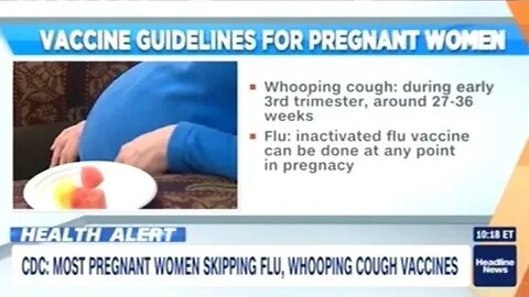 CDC Says MOST Pregnant Women Are NOT Getting Their Vaccines For Flu And Whooping Cough!