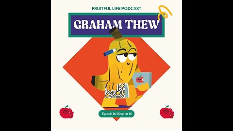 Graham Thew: Enjoy The Process