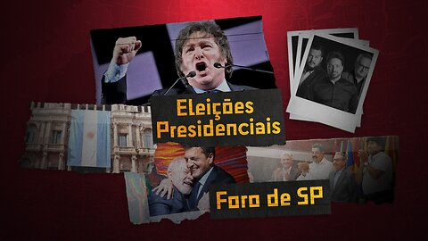 Conexão KGB - 24/10/23 - Milei ou Massa: para onde vai a Argentina?