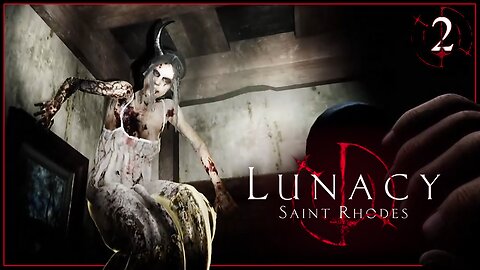 This Is Why You Don't Mess With Interdimensional Demons | Lunacy: Saint Rhodes [2]