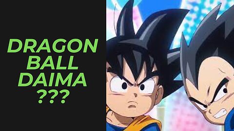 Dragon Ball Daima Announced! Will it be Great or GT 2.0?