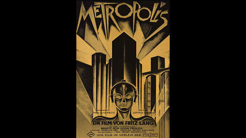 Metropolis 1927 Directed by Fritz Lang