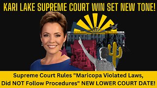 Arizona Supreme Court Rules Maricopa Violated Laws - Did NOT Follow Procedures - NEW COURT DATE
